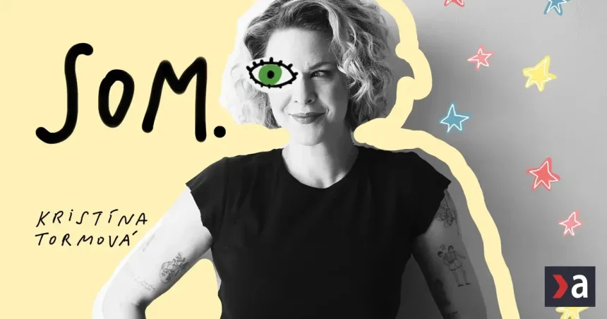 Kristína Tormová: Bála som sa nosiť dúhový odznak na kabáte